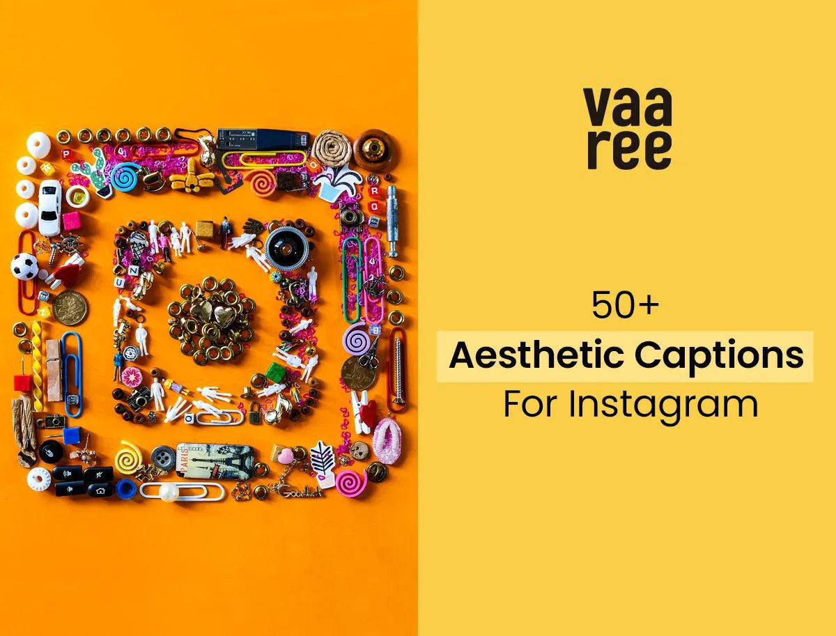 Read Aesthetic Captions and Quotes For Instagram at Vaaree