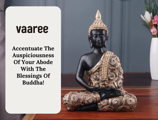 Read Unique Ways To Decorate Your Home With Buddha at Vaaree