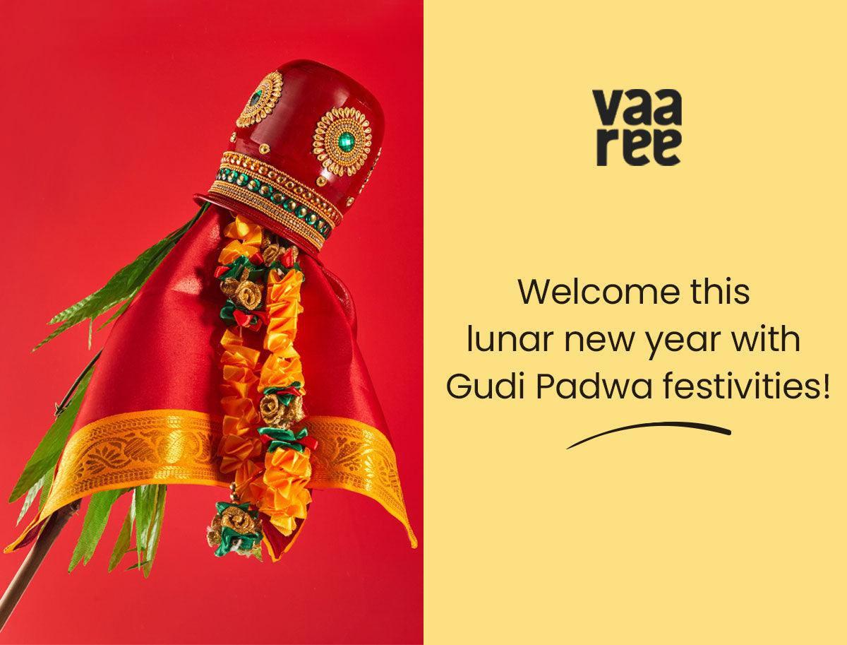 Read How to Celebrate Gudi Padwa Festival At Home at Vaaree