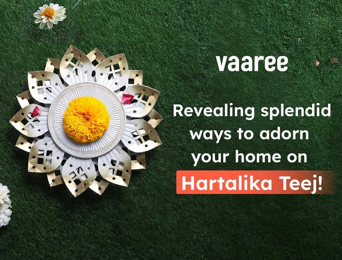 Read Top Hartalika Teej Decoration Items at Vaaree