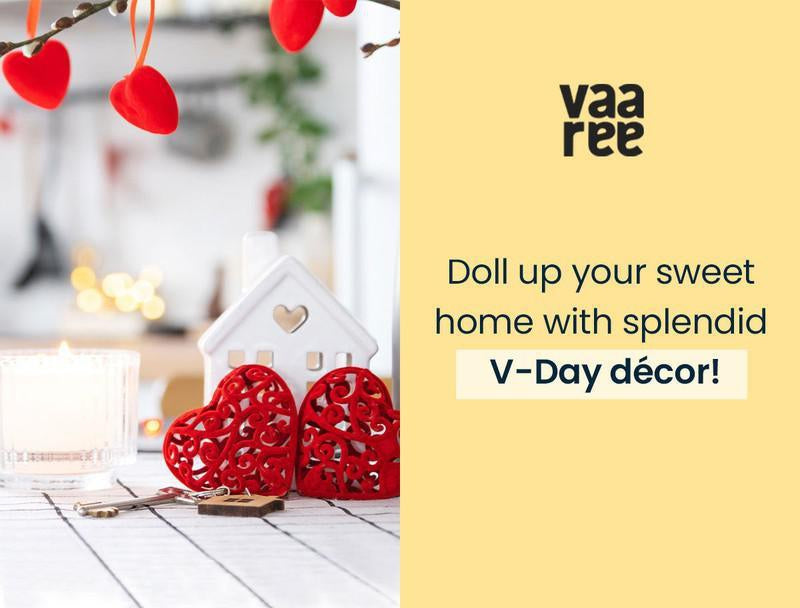 Read How to Dress Your Home for Valentine's Day at Vaaree