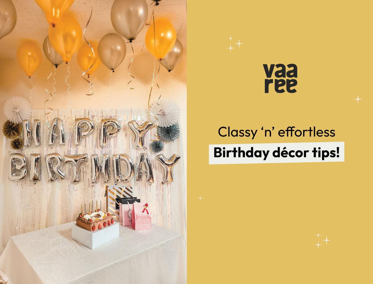 Read Simple Birthday Decoration Ideas At Home at Vaaree