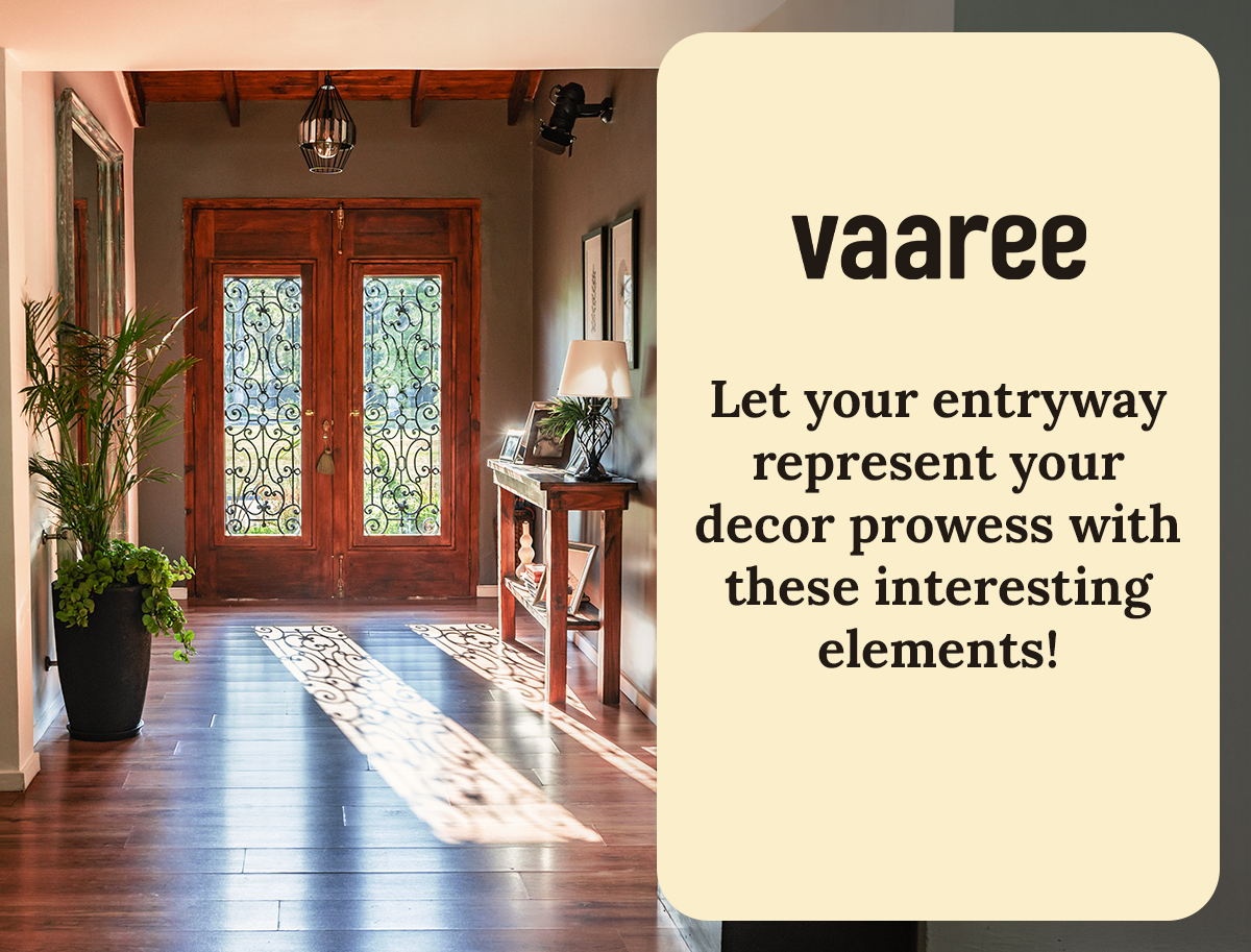 Read Home Entryway Decor Ideas & Tips at Vaaree