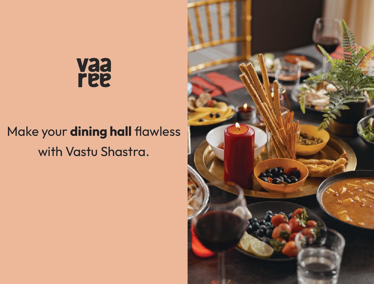 Read How to Décorate Dining Hall Design as Per Vastu Shastra at Vaaree