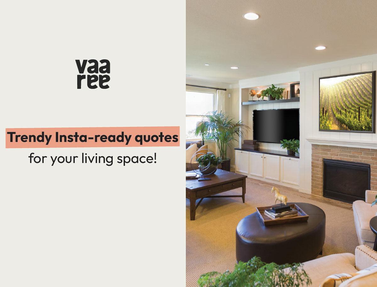 Read Top Living Room Quotes & Captions for Instagram at Vaaree