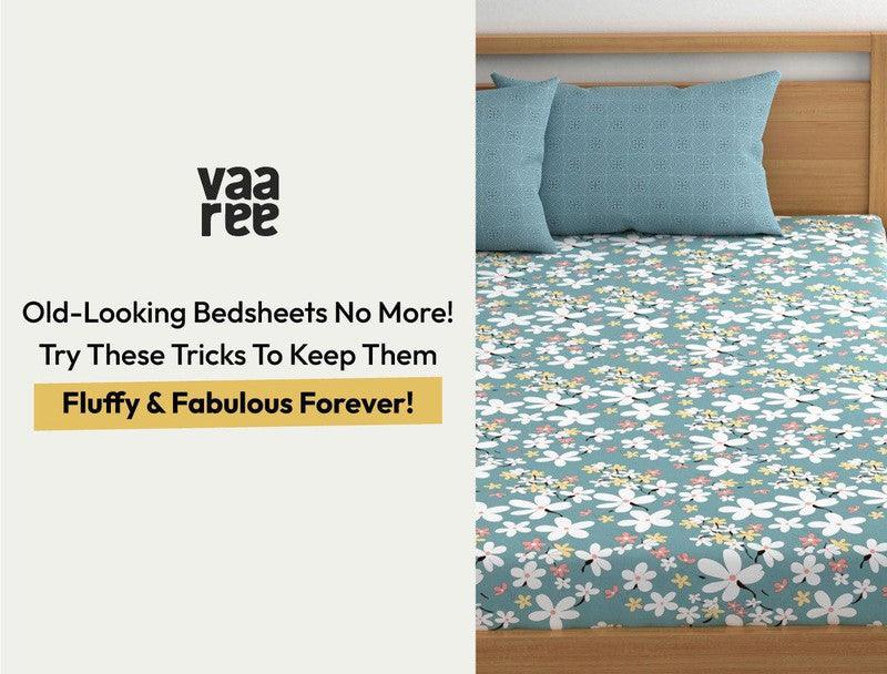 Read How to Care for Your Bedsheets: Tips and Tricks for Longevity at Vaaree