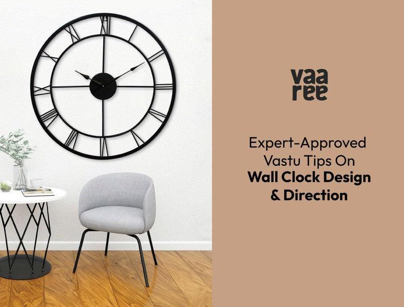 Read Vastu Tips: Placing Your Wall Clock for Positive Energy Flow at Vaaree